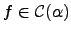 $ f\in {\mathcal C}(\alpha)$