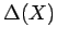 $ \Delta(X)$